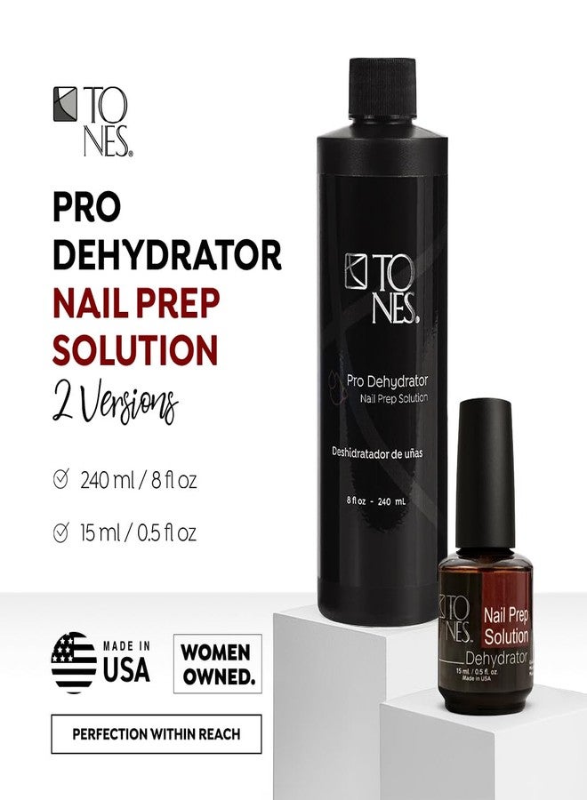 Tones Nail Prep Dehydrator - Maximum Adhesion & pH Balancer to Prevent Lifting for Acrylic, Gel & Dip Powder - Made in USA (0.5 fl Oz / 15 mL) - Image 5